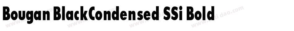 Bougan BlackCondensed SSi Bold Condensed字体转换
